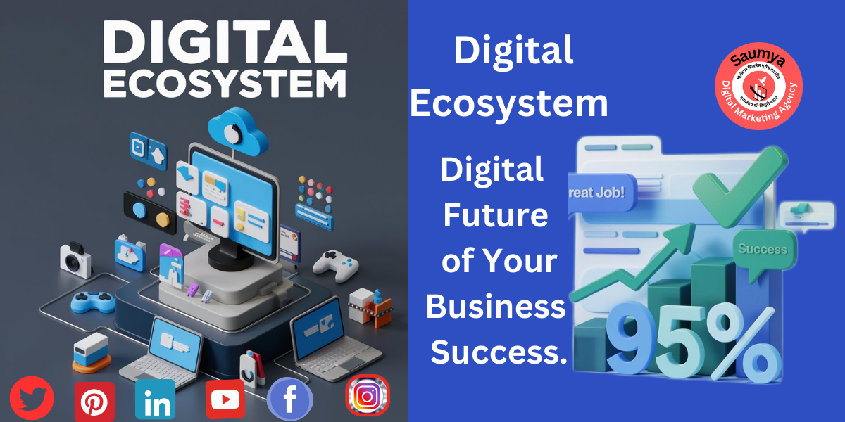 5 DIGITAL ECOSYSTEM